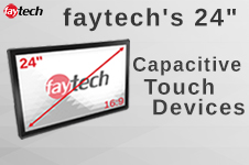 faytech's 24" Capacitive Touch Devices
